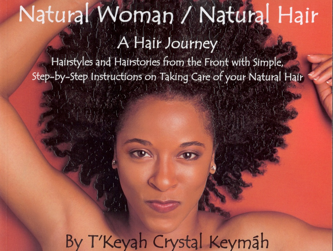 T'Keyah Crystal Keymáh Talks Her Natural Hair Journey