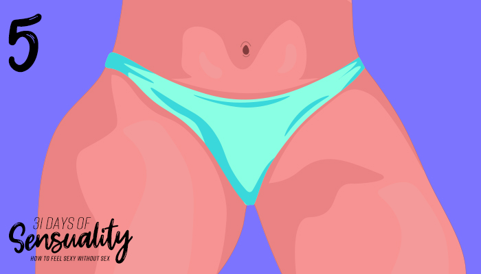 Day 5 Sensuality