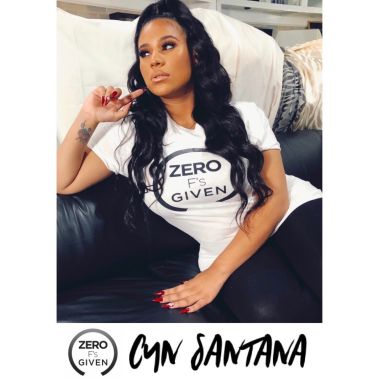 Zero F's Given Campaign - Cyn Santana