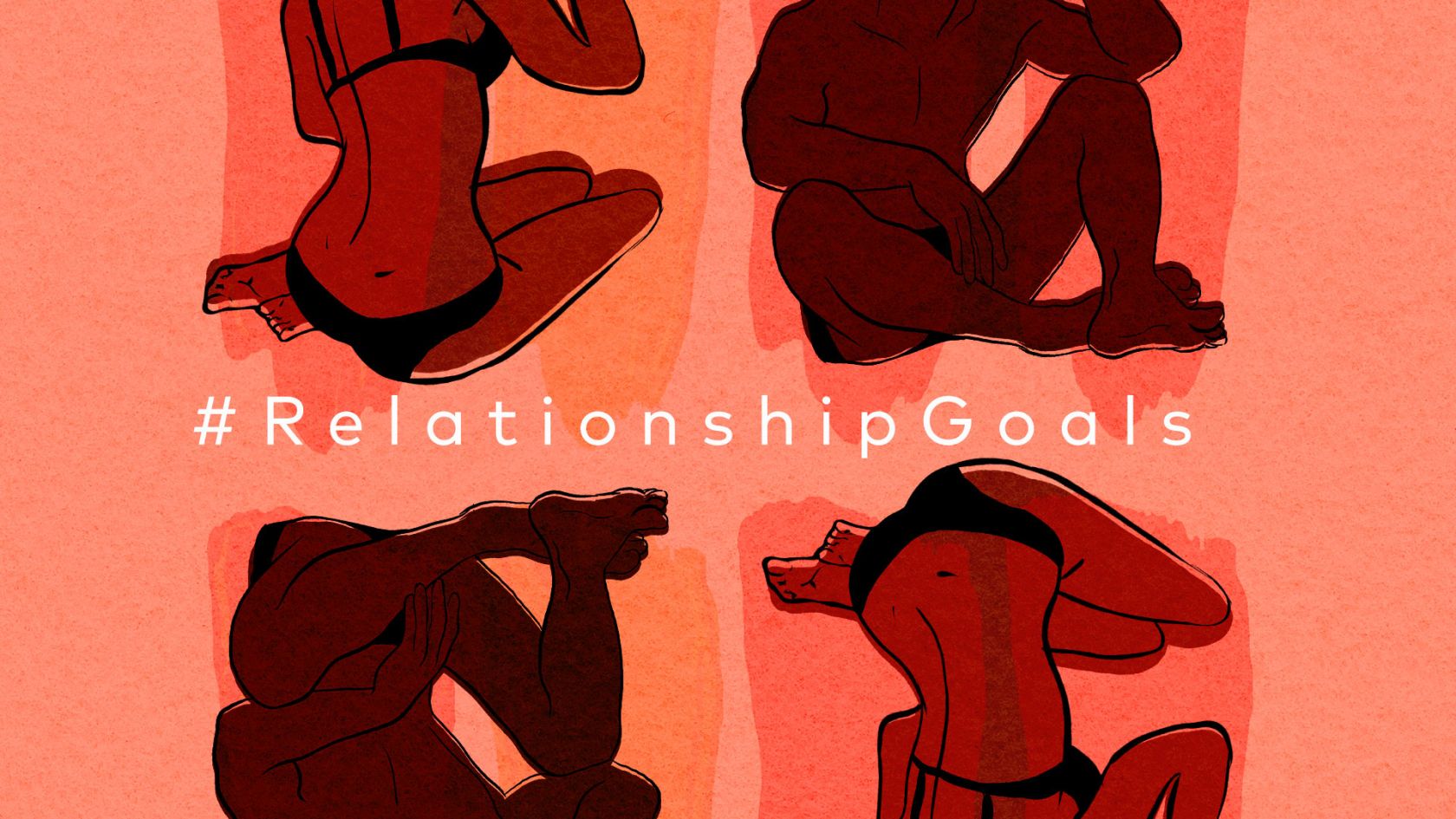 #RelationshipGoals