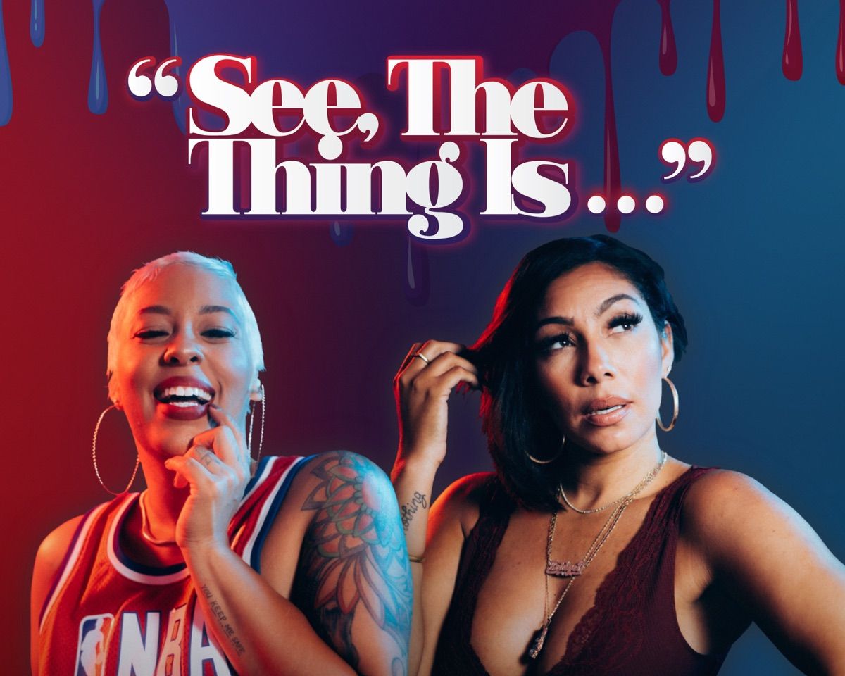 See The Thing Is Podcast