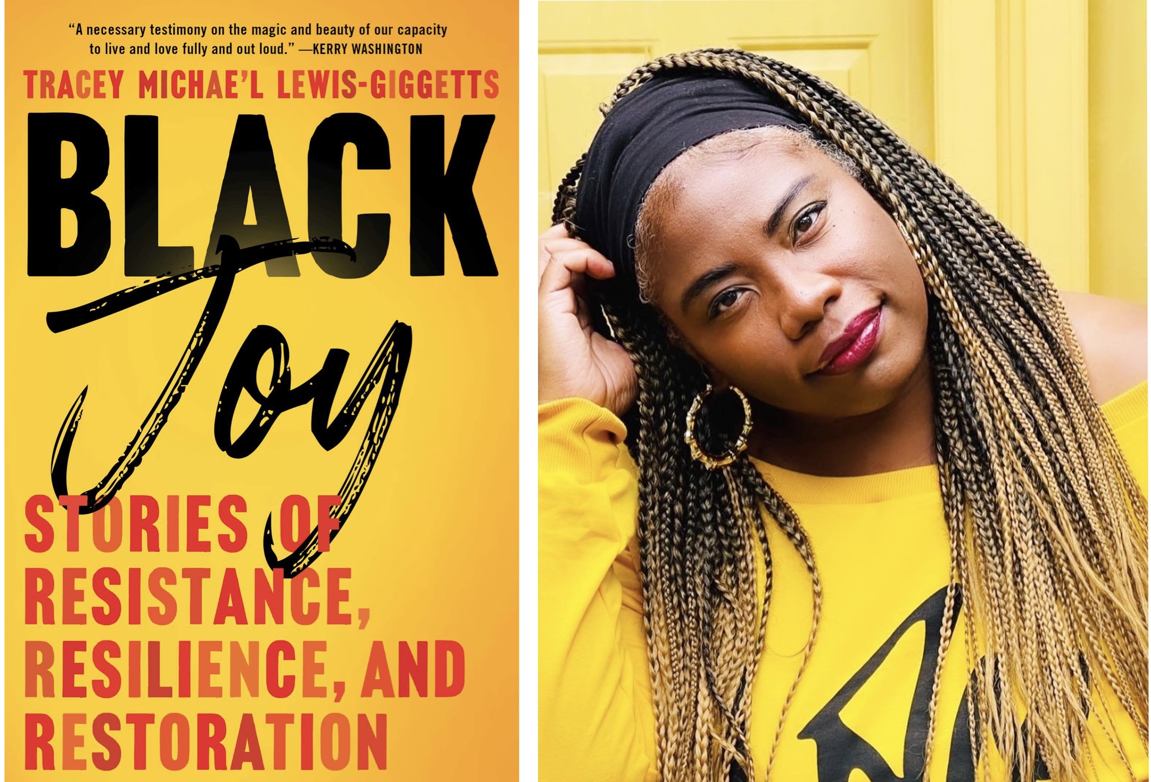 Black joy, Tracey Michae’l Lewis-Giggets