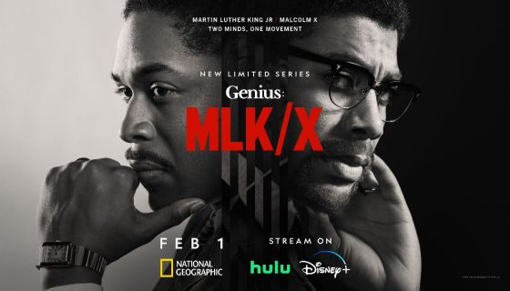 National Geographic, Black, docu-drama, series, Genius: MLK/X, Malcolm X, Dr. Martin Luther King Jr.
