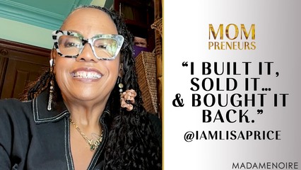 Mompreneurs Featuring Lisa Price| S4Ep2