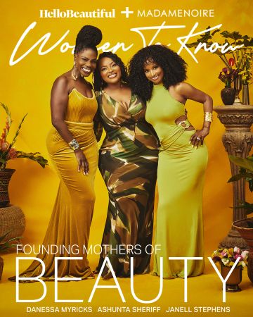 Danessa Myricks,Ashunta Sheriff, and Janell Stephens -2026 Women To Know Cover - Founding Mothers Of Beauty