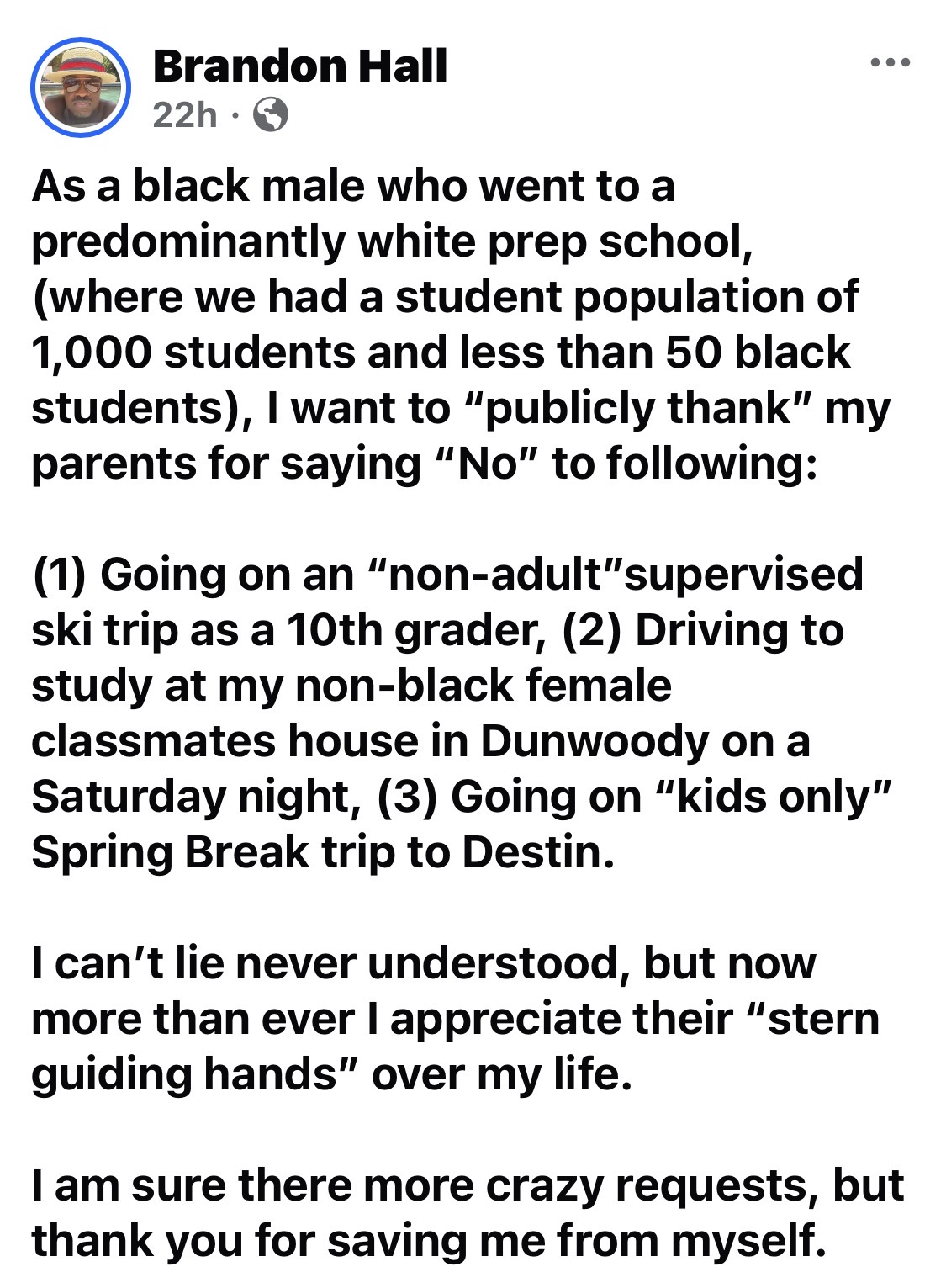 A black man shares a social media post expressing gratitude to his parents for not allowing him to participate in certain activities during his high school years at a predominantly white private school.