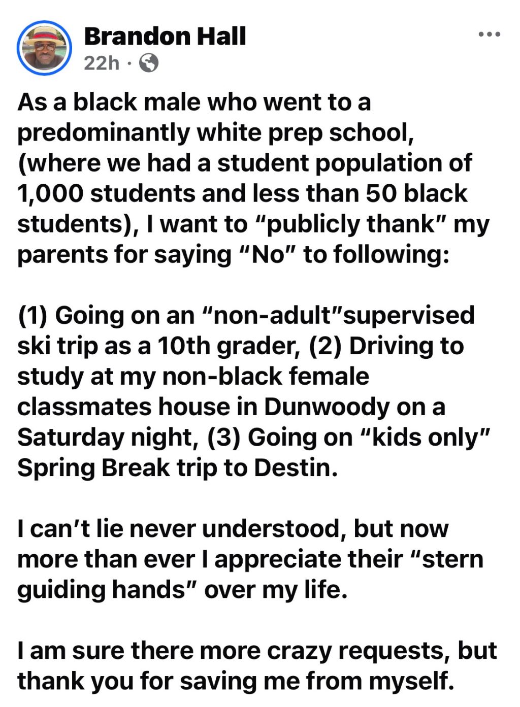 A black man shares a social media post expressing gratitude to his parents for not allowing him to participate in certain activities during his high school years at a predominantly white private school.